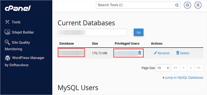 Encuentre el nombre y el nombre de usuario de su base de datos en la sección Bases de datos actuales Encuentre el nombre y el nombre de usuario de su base de datos en la sección Bases de datos actuales