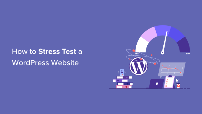 Cómo realizar una prueba de estrés en un sitio de WordPress Cómo realizar una prueba de estrés en un sitio de WordPress