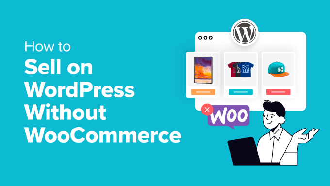 Vender en WordPress sin WooCommerce Vender en WordPress sin WooCommerce