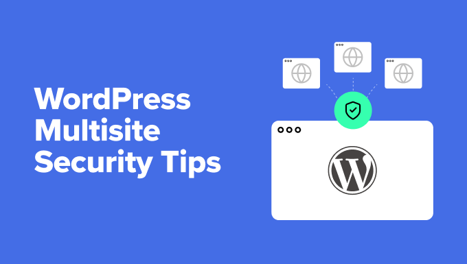 Proteger una red de sitios múltiples de WordPress